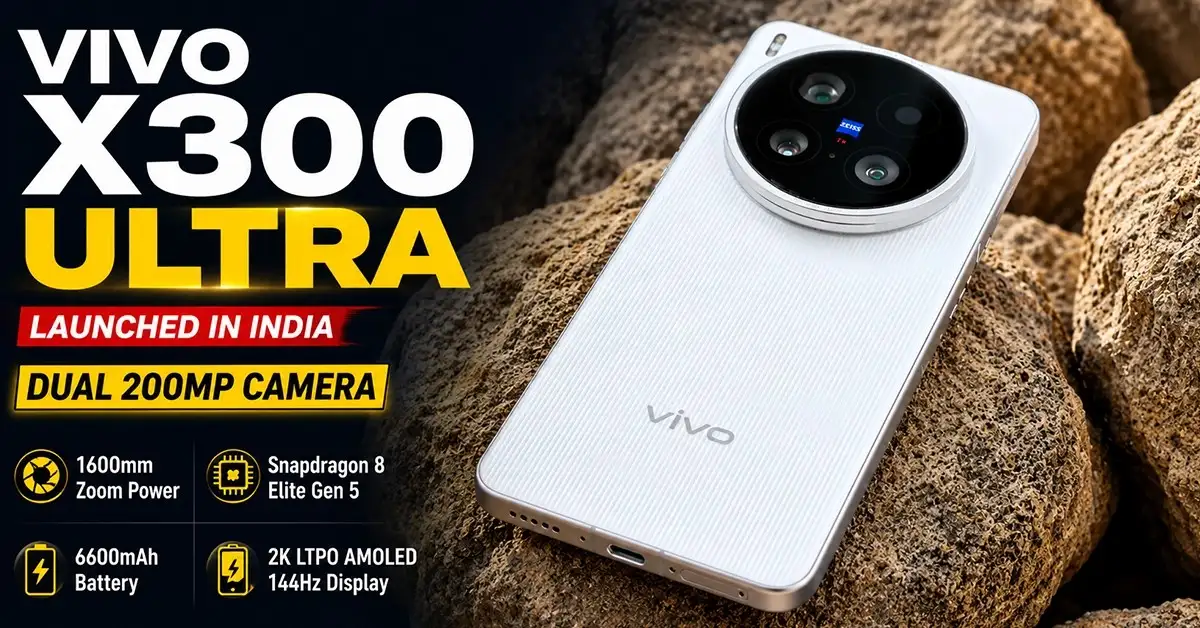 Vivo X300 Ultra 2026 India Launch – Camera Review, Price & Features, Full Specifications